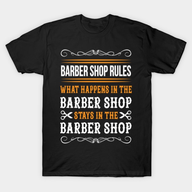 Barber Shop Rules T-Shirt by LetsBeginDesigns